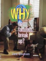 Cover of: Why Do Families Break Up? (Why)