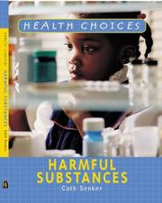 Cover of: Harmful Substances (Health Choices)