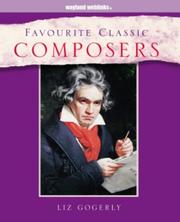 Cover of: Favourite Classic Composers (Favourite Classic)