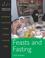 Cover of: Feasts and Fasting (Special Ceremonies)