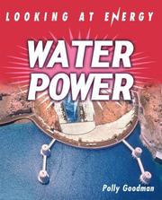 Cover of: Water Power (Looking at Energy) by Polly Goodman