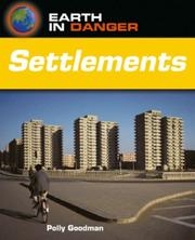 Cover of: Settlements (Earth in Danger) by Polly Goodman