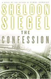 Cover of: The confession by Sheldon Siegel