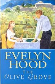 Cover of: The Olive Grove by Evelyn Hood