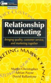 Cover of: Relationship Marketing by Christopher, Martin., Adrian Payne, David Ballantyne