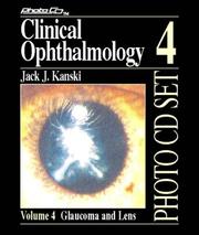 Cover of: Clinical Ophthalmology Photo Cd Unit 4: Glaucoma and Lens (Clinical Ophthalmology Photo CD Set , Vol 4)