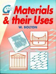 Cover of: Materials & Their Uses