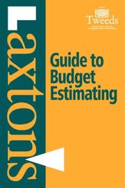 Cover of: Laxton's Guide to Budget Estimating
