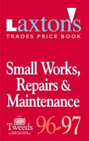 Cover of: Small Works, Repair & Maintenance (Laxton's Trade Price Bks)