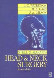 Cover of: Stell and Maran's Head and Neck Surgery