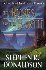 The runes of the earth by Stephen R. Donaldson