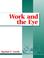 Cover of: Work & the Eye