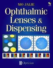 Cover of: Ophthalmic Lenses and Dispensing by Mo Jalie