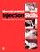 Cover of: Injection Skills