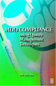 Cover of: MDD Compliance Using Quality Management Techniques by Ray Tricker