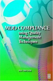 Cover of: MDD Compliance Using Quality Management Techniques by Ray Tricker, Ray Tricker