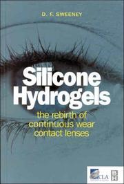 Cover of: Silicone Hydrogels by Deborah Sweeney