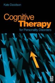 Cover of: Cognitive Therapy for Personality Disorders by Kate Davidson, Kate M. Davidson