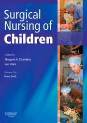 Cover of: Surgical Nursing of Children by Margaret A. Chambers, Sue Jones