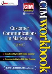 Cover of: Customer Communications in Marketing (CIM Certificate Workbook S.)