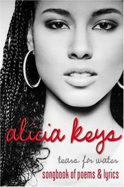 Cover of: Tears for Water by Alicia Keys