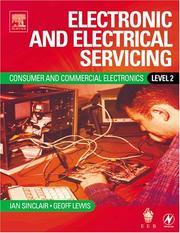 Cover of: Electronic and Electrical Servicing by Ian Sinclair, Geoff Lewis