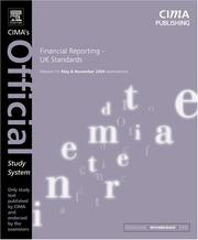 Cover of: Financial Reporting UK Standards, Fourth Edition: For May and November 2004 Exams (CIMA Official Study Systems: Intermediate Level (2004 exams))