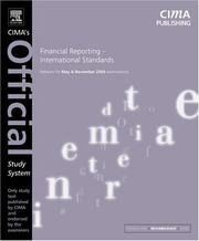 Cover of: Financial Reporting International Standards, Fourth Edition: For May and November 2004 Exams (CIMA Official Study Systems: Intermediate Level (2004 exams)) by Paul Robins, Catherine Gowthorpe