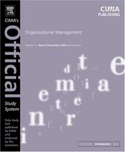 Cover of: Organisational Management, Fourth Edition: For May and November 2004 Exams (CIMA Official Study Systems: Intermediate Level (2004 exams))