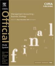 Cover of: Management Accounting- Business Strategy, Fourth Edition: For May and November 2004 Exams (CIMA Official Study Systems: Final Level (2004 Exams))