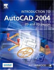 Cover of: Introduction to AutoCAD 2004 by Alf Yarwood
