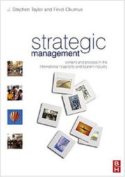 Strategic management for hospitality and tourism by J. Stephen Taylor, Fevzi Okumus