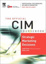 Cover of: CIM Coursebook 05/06 Strategic Marketing Decisions (CIM Coursebook) (CIM Coursebook)