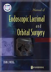 Cover of: Manual of Endoscopic Lacrimal and Orbital Surgery