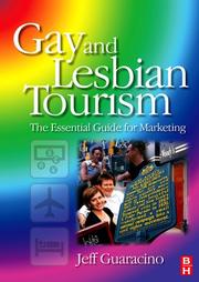 Cover of: Gay and Lesbian Tourism: the Essential Guide for Marketing