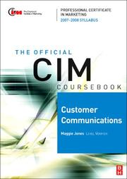 Cover of: CIM Coursebook 07/08 Customer Communications by Jones, Maggie.