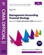 Cover of: CIMA Official Learning System Management Accounting Financial Strategy, Fourth Edition (CIMA Strategic Level 2008)