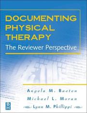 Cover of: Documenting Physical Therapy: The Reviewer Perspective