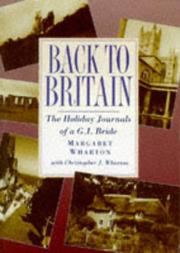 Cover of: Back to Britain by Margaret Wharton, Margaret Wharton