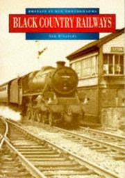 Cover of: Black Country Railways in Old Photographs