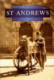 St. Andrews in Old Photographs (Scotland in Old Photographs) by Raymond Lamont-Brown