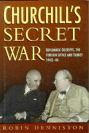 Cover of: Churchills Secret War by Robin Denniston