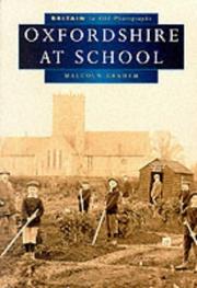 Cover of: Oxfordshire at School in Old Photographs by Malcolm Graham