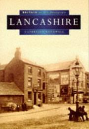 Cover of: Lancashire in Old Photographs by Catherine Rothwell