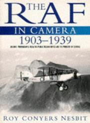Cover of: The Raf in Camera 1903-1939: Archive Photographs from the Public Record Office and the Ministry of Defence (The RAF in Camera Series)