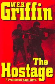 The hostage by William E. Butterworth III
