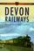 Cover of: Devon Railways (Sutton's Photographic History of Railways)