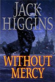 Cover of: Without mercy by Jack Higgins