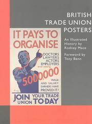 Cover of: British Trade Union Posters: An Illustrated History
