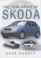 Cover of: The True Story of Skoda